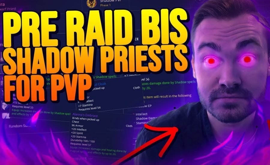 Pre Raid BIS PVP Gear for SHADOW Priests in Classic WoW Phase 1