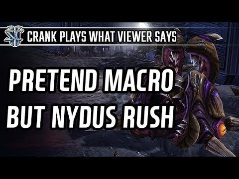 Pretend macro game but Nydus rush in Zerg vs Protoss l StarCraft 2: Legacy of the Void l Crank