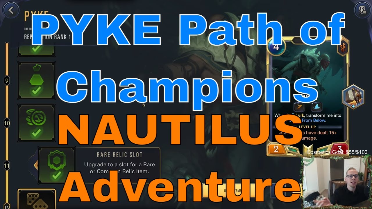 Pyke Guide for Path of Champions - Nautilus Adventure | Legends of Runeterra LoR