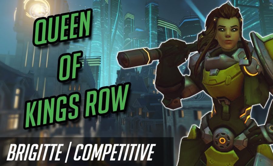 Queen of Kings Row | Brigitte | Overwatch Season 20