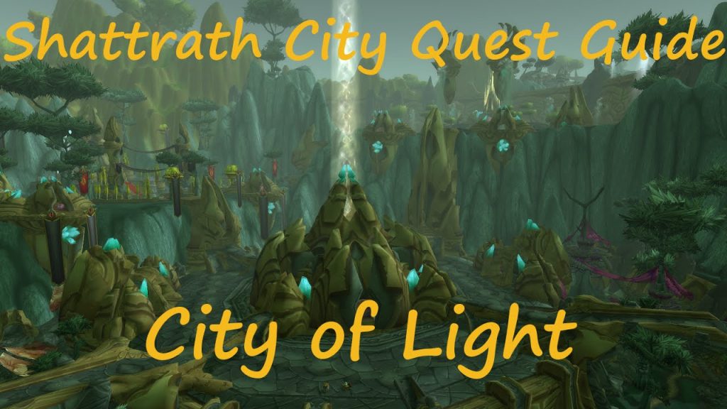 [Quest 10211] - City of Light