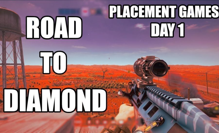 ROAD TO DIAMOND  DAY 1 / PLACEMENT GAMES - Operation Burnt Horizon - Rainbow Six Siege
