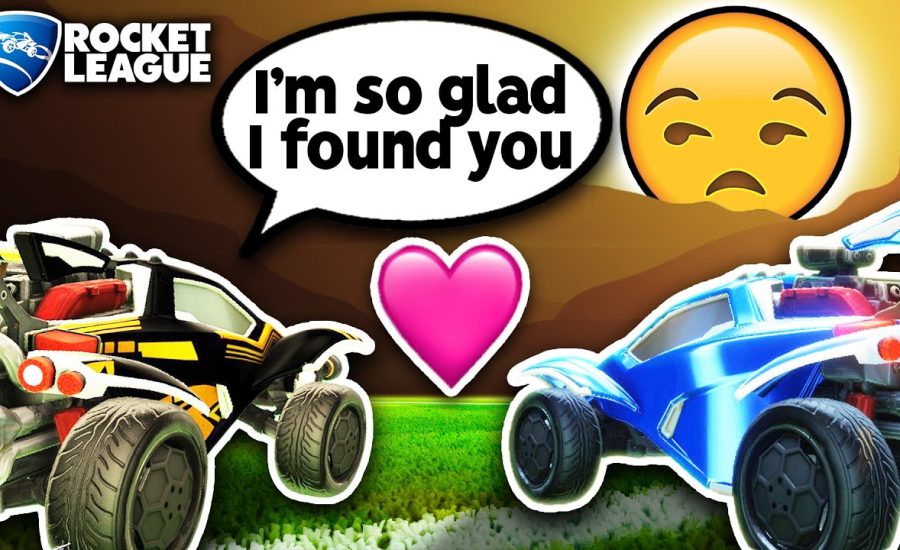 ROCKET LEAGUE, BUT YOU HAVE TO FIND YOUR FRIENDS