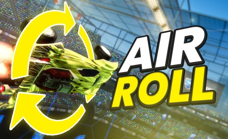 ROCKET LEAGUE How To Air Roll BETTER | The ULTIMATE Air Roll Left Guide