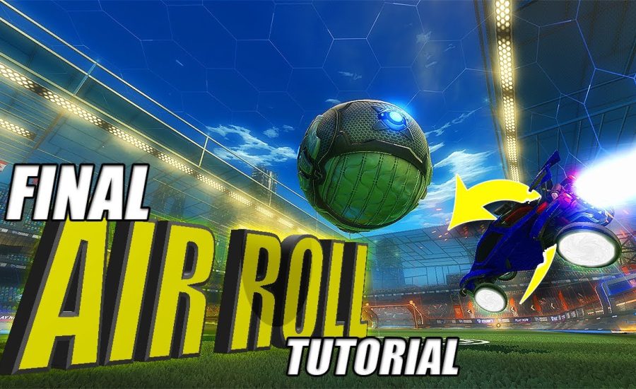 ROCKET LEAGUE The FINAL Air Roll Left Tutorial | How To Learn Air Roll Left FASTER