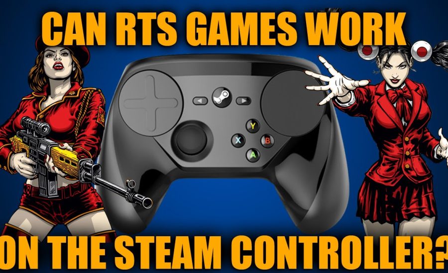 RTS Gameplay on Valve's Final Steam Controller