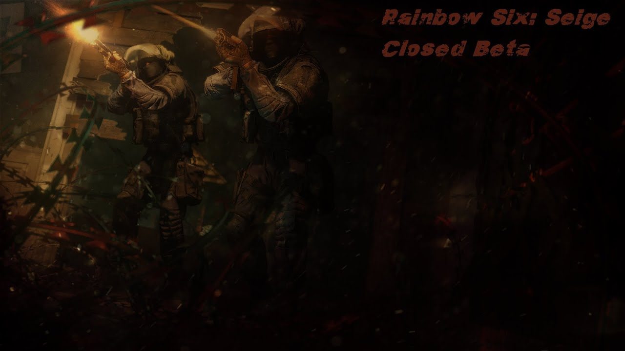 Rainbow Six: Siege  Closed Beta