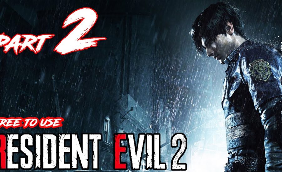 Resident Evil 2 Remake (Leon) [Part 2] | NCGW | NCG&W | No Copyright Gameplay & Walkthrough