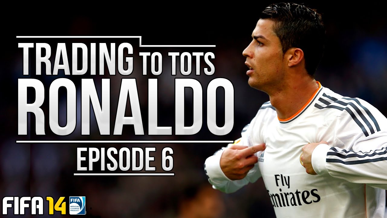 Road to TOTS Ronaldo | ''100K PROFIT 1 PLAYER!'' #6 | FIFA 14 Ultimate Team Trading