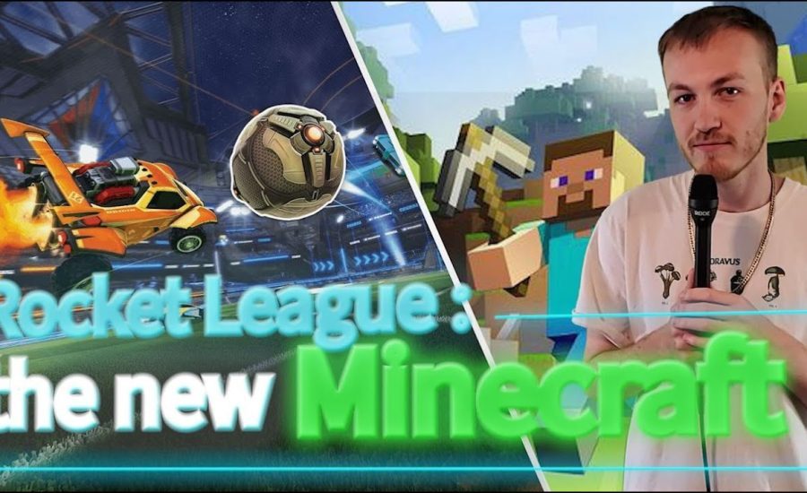Rocket League : The New Minecraft