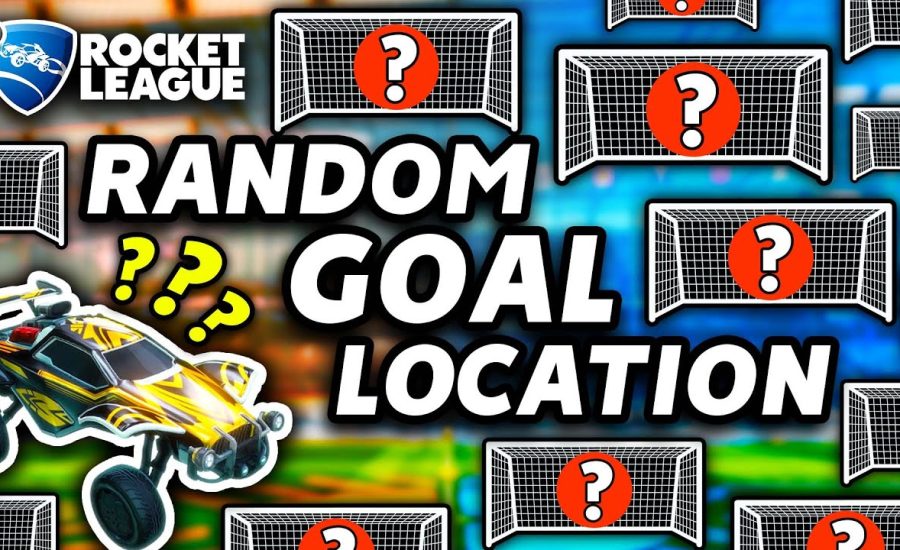 Rocket League, but the goal could be ANYWHERE