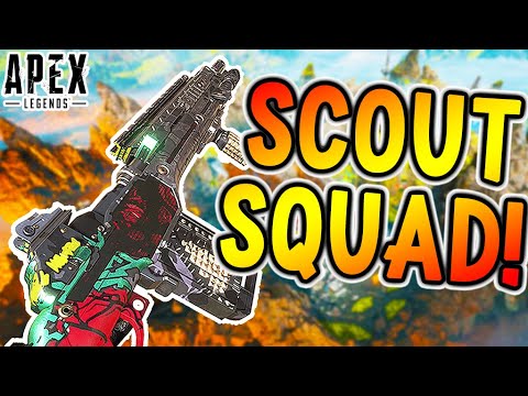 SCOUT SQUAD!!! (Apex Legends)