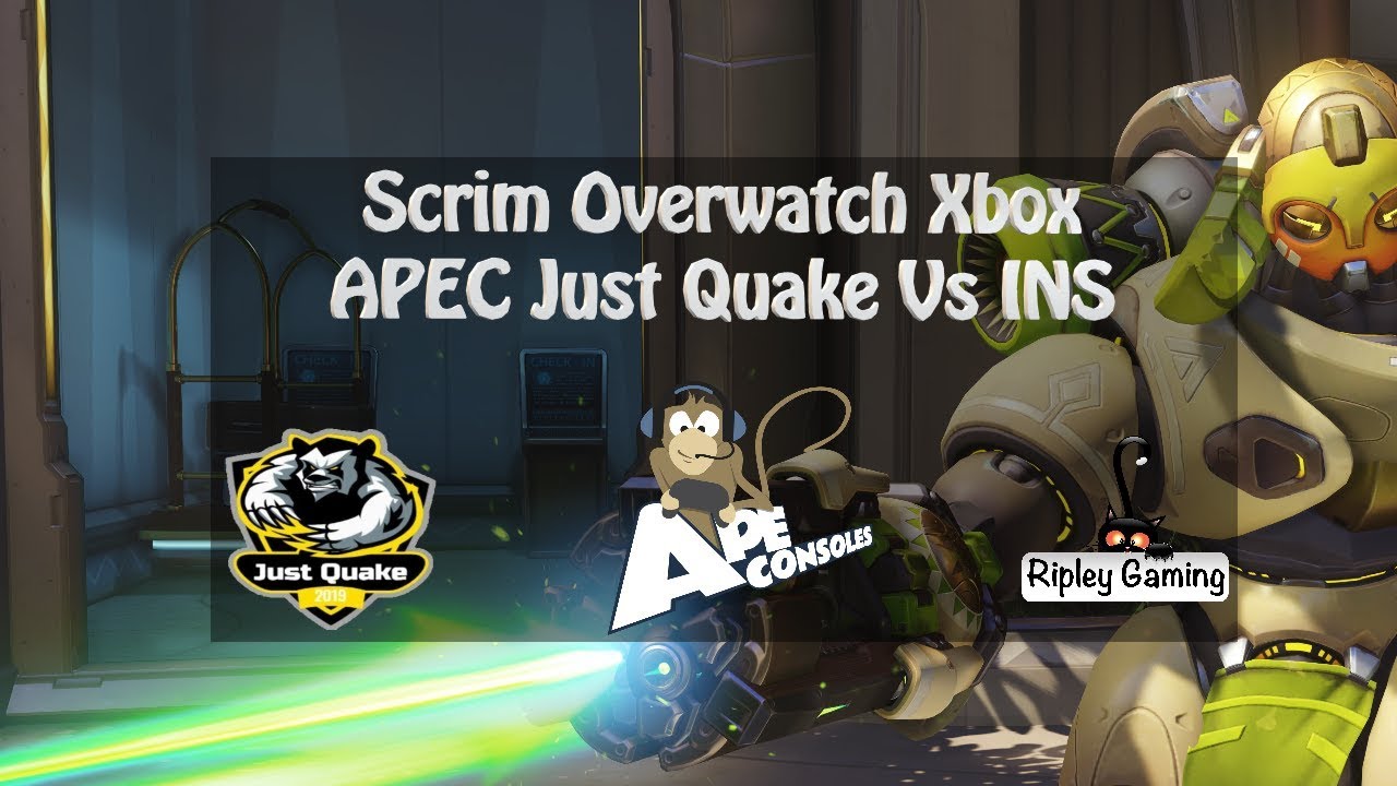 Scrim Overwatch Xbox [ APEC Just Quake Vs INS ]