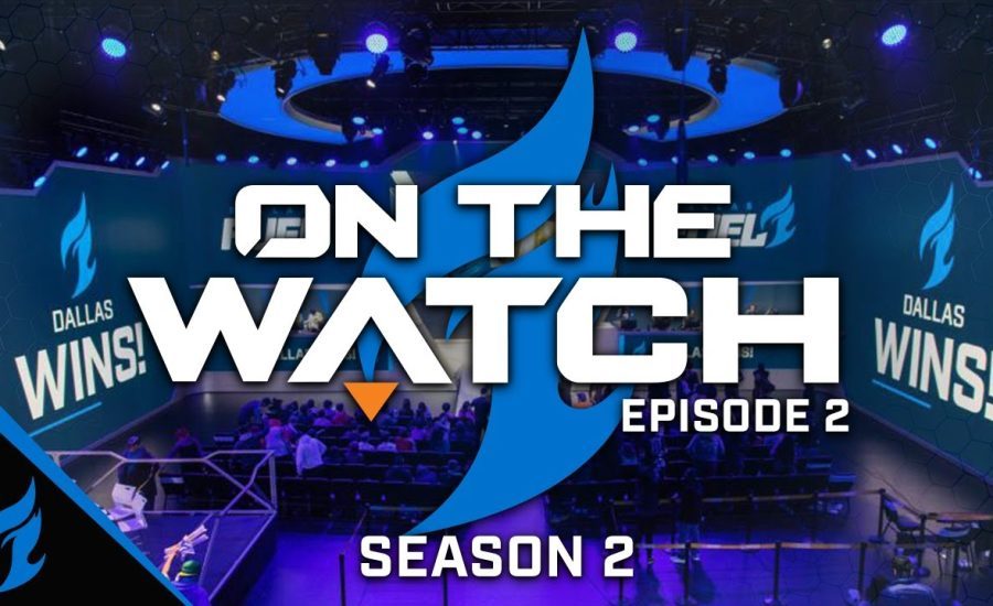 Shocking Start | Dallas Fuel | On The Watch S2EP2