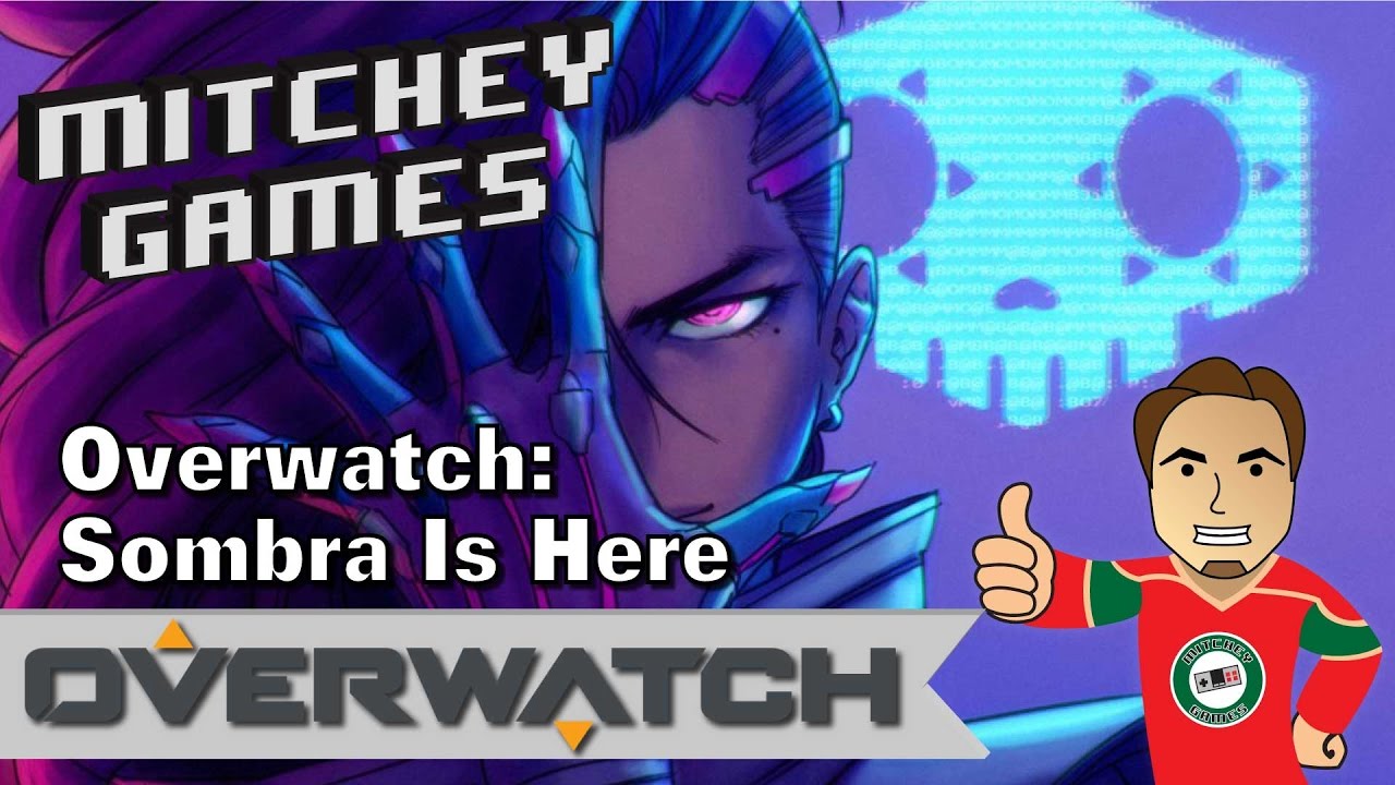 Sombra Is Here | Let's Play Overwatch | Character Episode