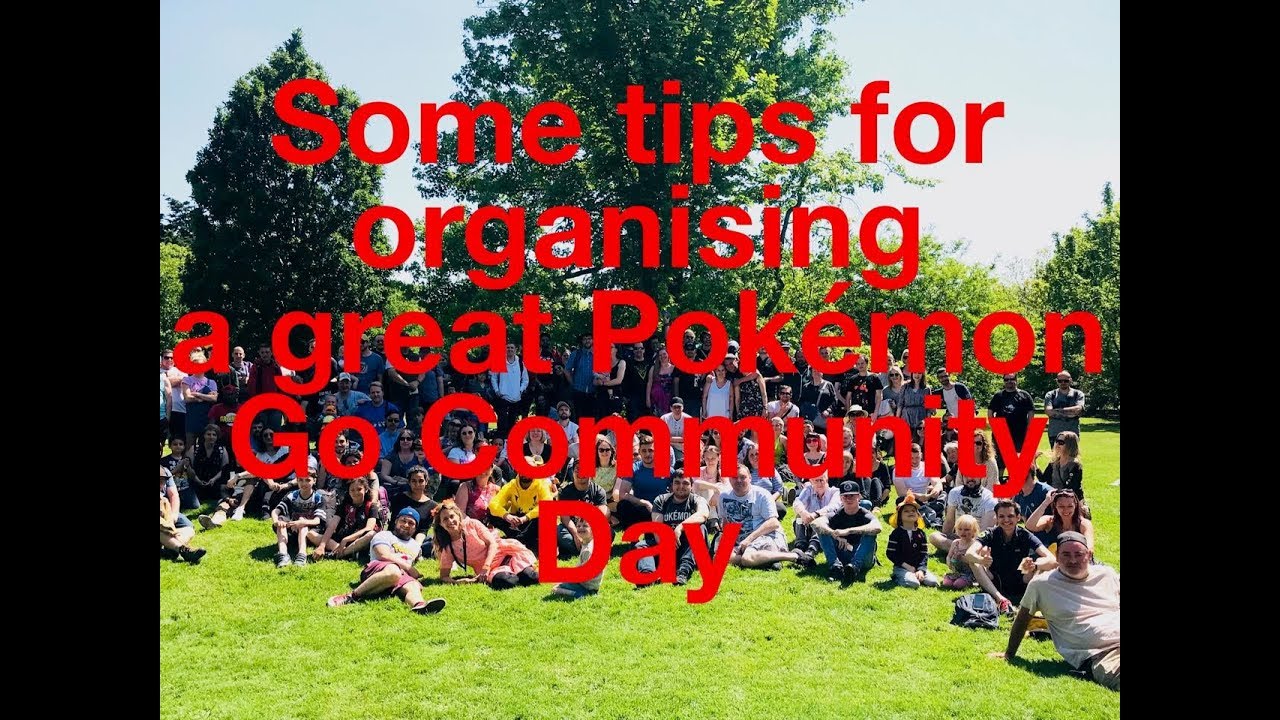 Some tips on how to plan your Pokemon Go Community Day