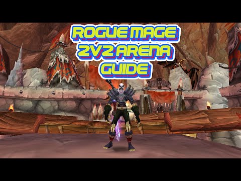 TBC Arena Rogue Mage 2v2 Guide | 2.5k Rated Strategies, Win Games Easier!