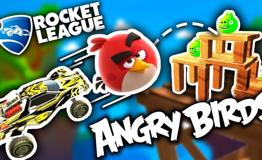 THIS IS ROCKET LEAGUE ANGRY BIRDS