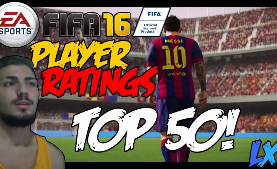 TOP 50 PLAYER RATINGS FIFA 16 | COMPLETA