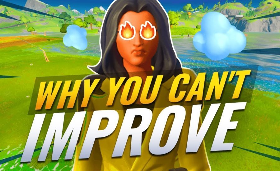 TOP 6 REASONS You Aren't Improving In Season 3! - Fortnite Tips & Tricks