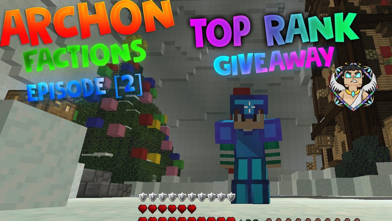 TOP RANK GIVEAWAY!!  Minecraft Factions  TheArchon  Amber [2]