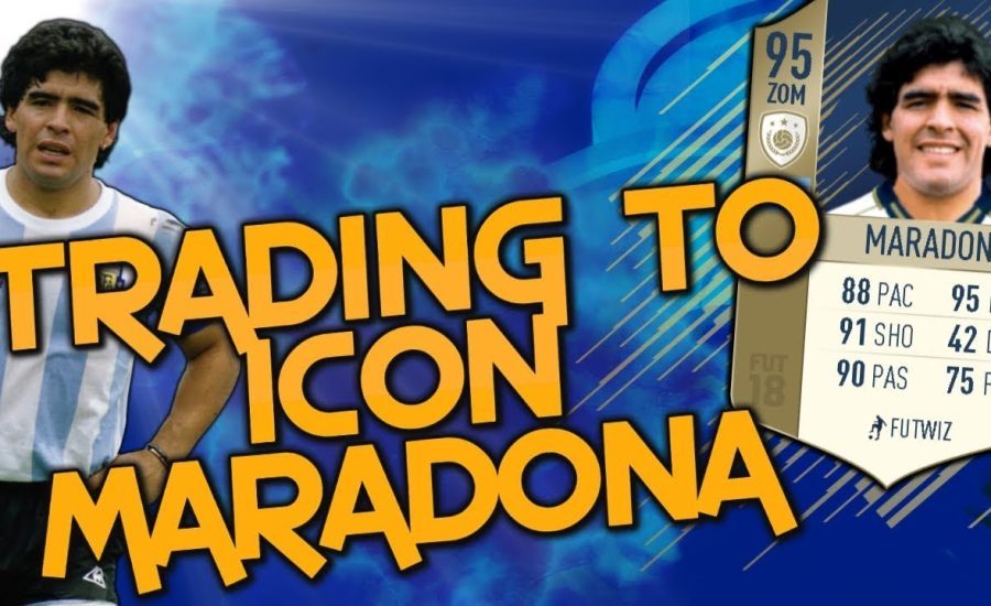 TRADING TO ICON MARADONA #1 - Fifa 18