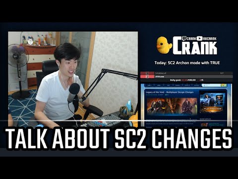 Talk about SC2 changes l StarCraft 2: Legacy of the l Crank
