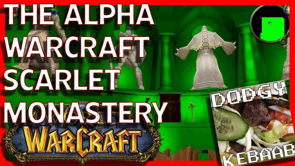 The 2003 Alpha Warcraft Scarlet Monastery