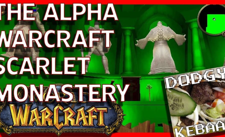 The 2003 Alpha Warcraft Scarlet Monastery