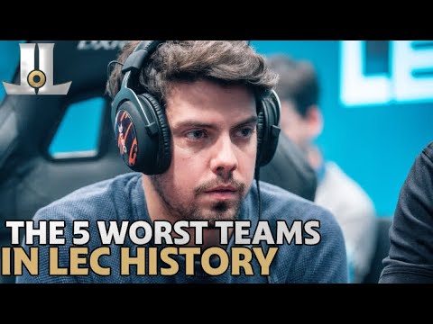 The 5 Worst Teams in #LEC History | 2021 LoL esports