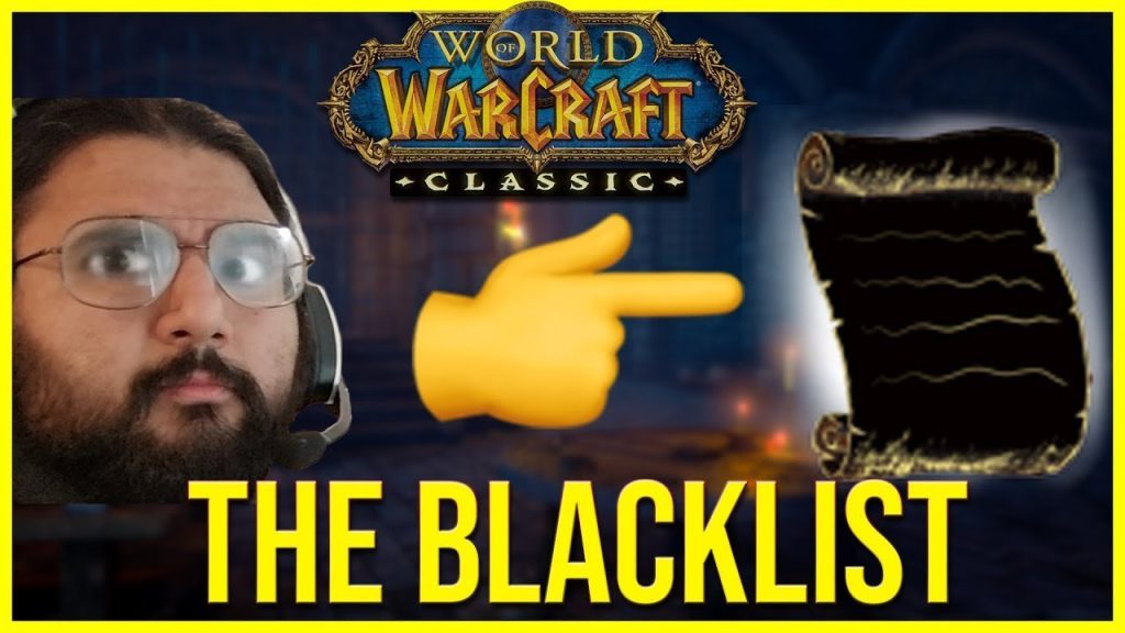 The Classic WoW Blacklist | Esfand's Daily Dose of Classic #4