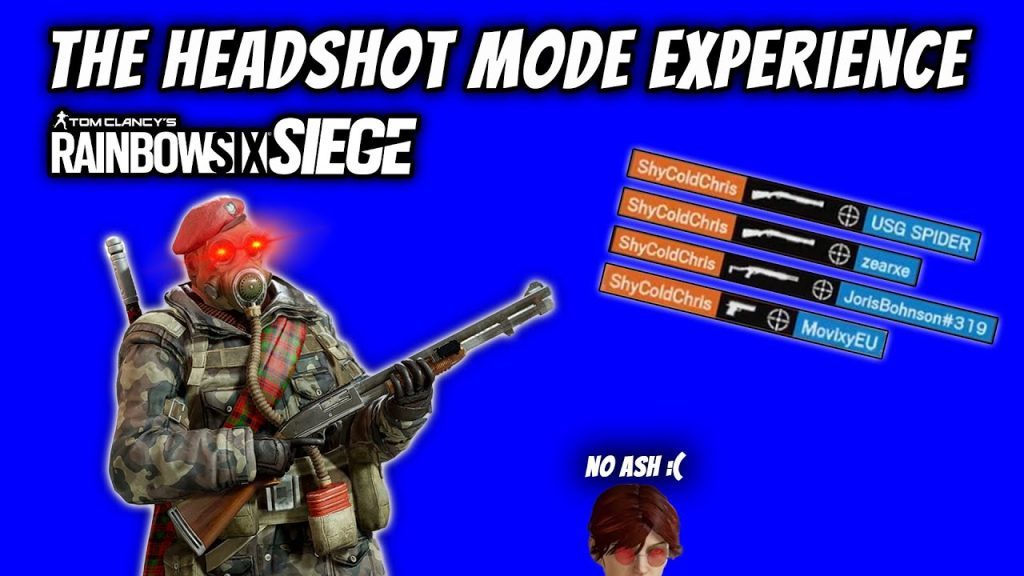 The Headshot Mode Experience | Rainbow Six Siege North Star