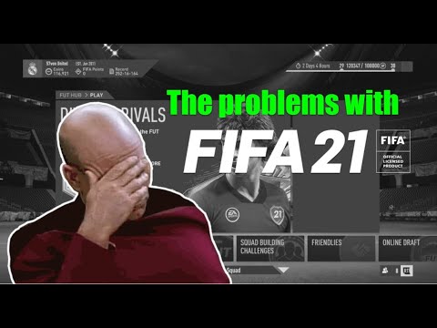 The Problems with Fifa 21 Ultimate Team.