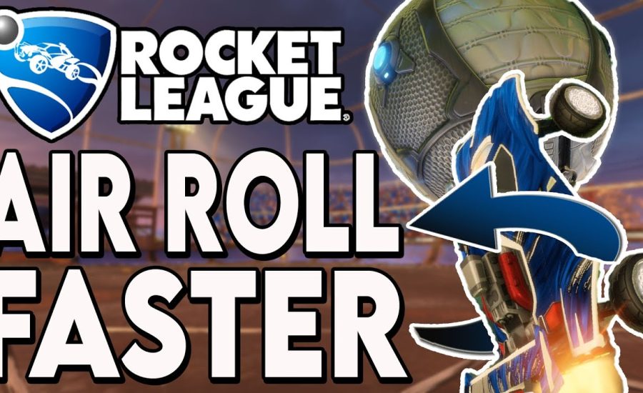 The SECRET To AIR ROLL IN ROCKET LEAGUE | Aerial Car Control Tips