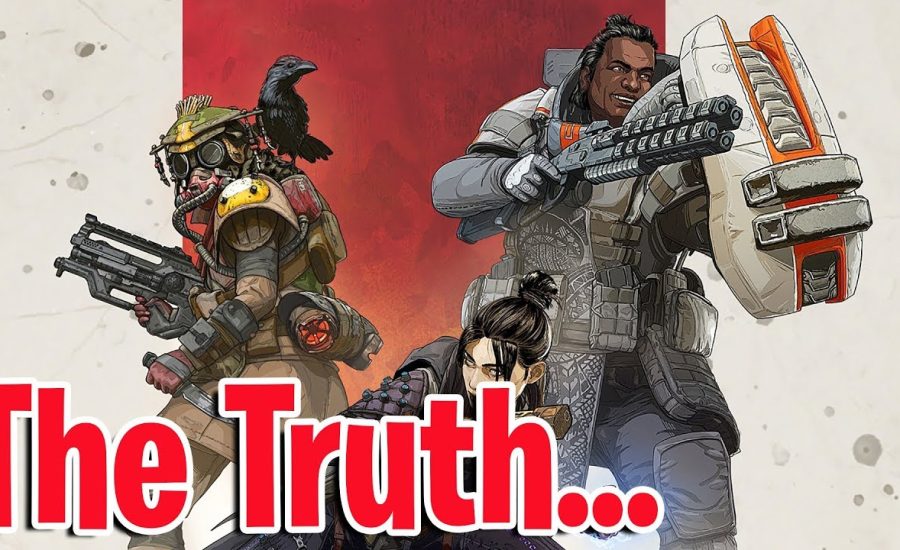 The Truth About Apex Legends...