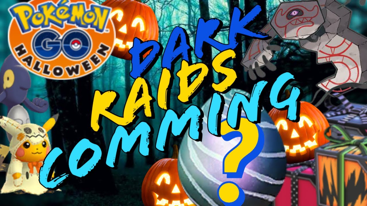 This Halloween DARK signature RAIDS coming || New event n Pokemon|| Darkrai !! || Pokemon go Updates