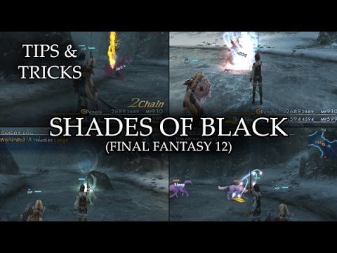 Tips & Tricks - Shades of Black (Final Fantasy 12) - RPG Maker MV