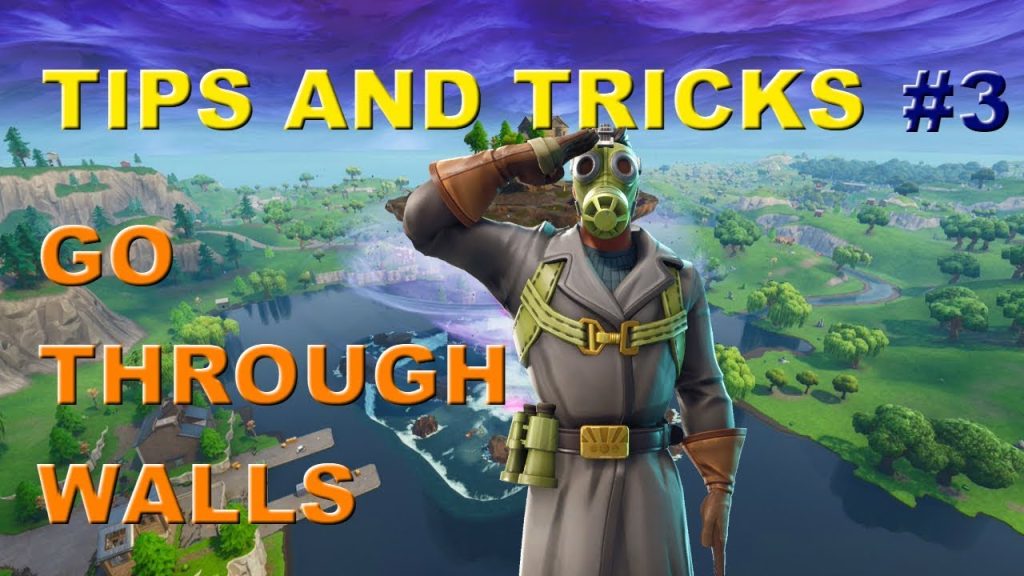 Tips and Tricks #3-Go Through Walls I Fortnite Battle Royale