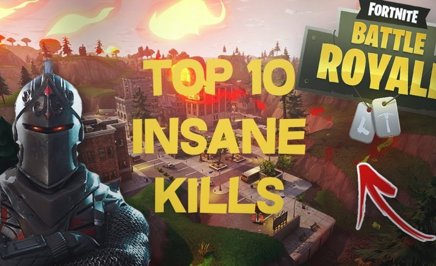 Top 10 INSANE Fortnite Kills! (CRAZY CLIPS!)