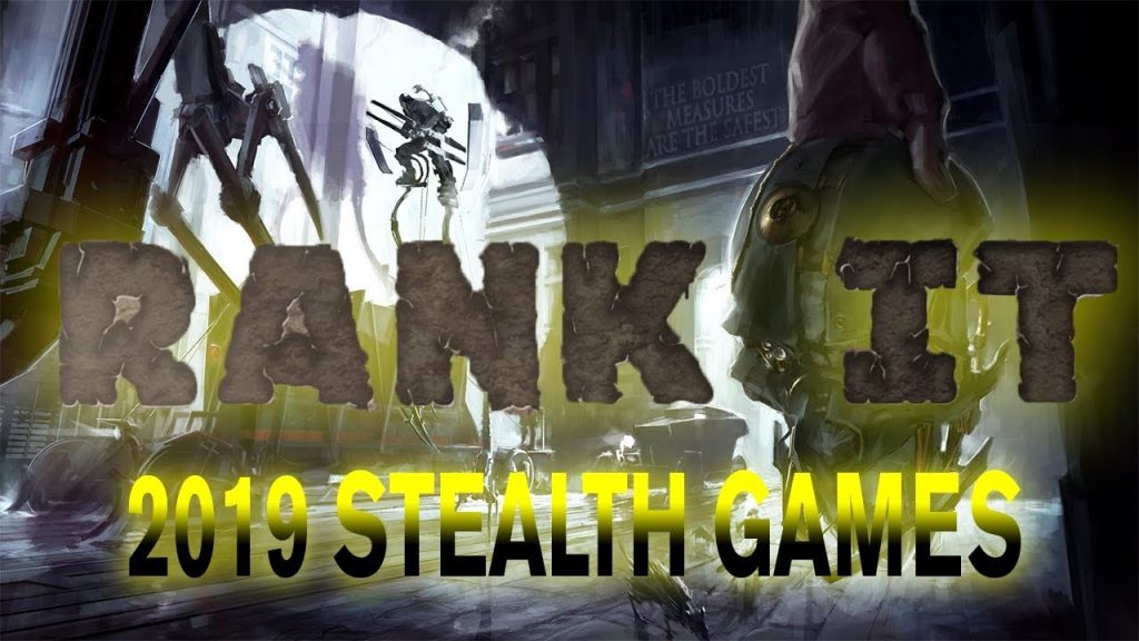 Top 5 Stealth Games to Play in Summer 2019 | RANKIT