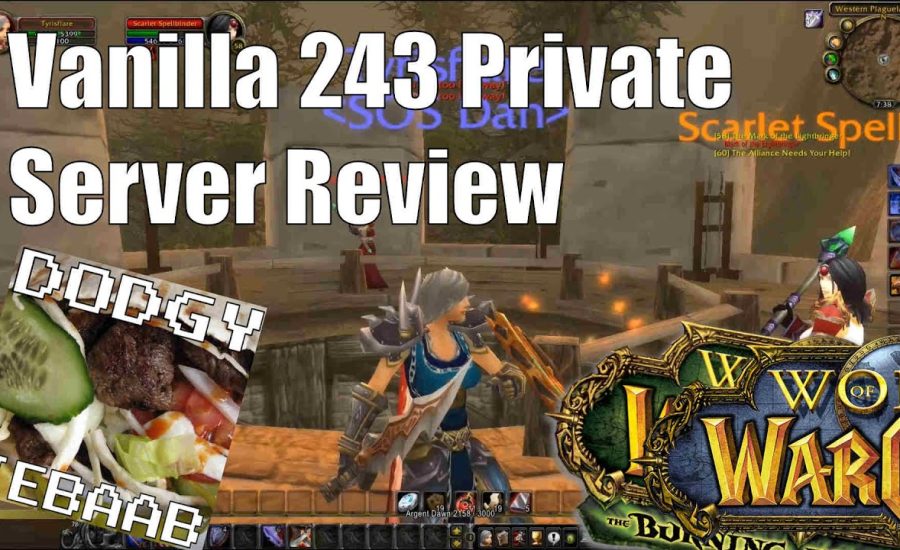 Vanilla 243 Private Warcraft Server Review