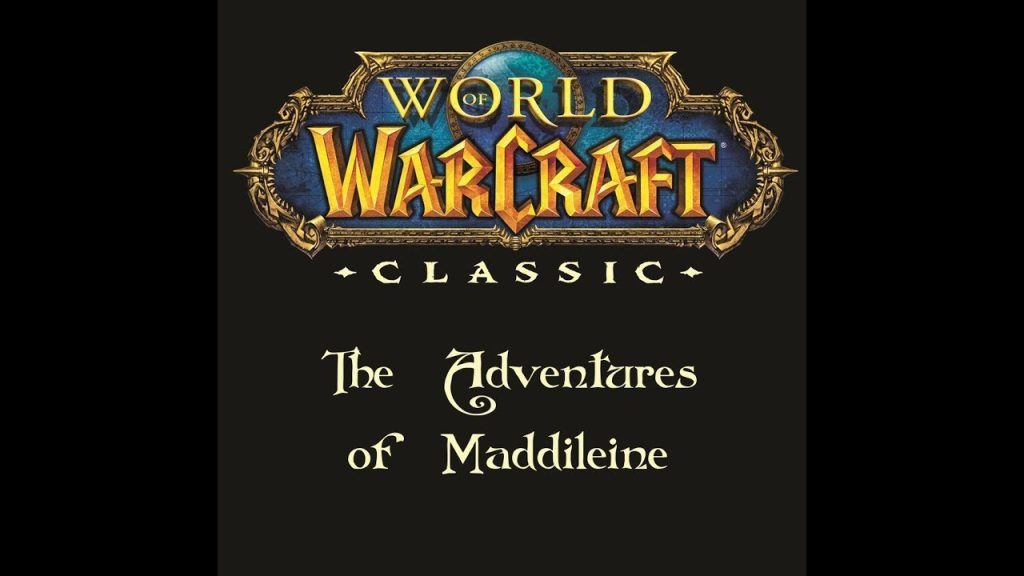 Vanilla WoW: The Adventures of Maddileine 1