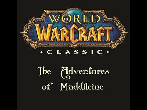 Vanilla WoW: The Adventures of Maddileine 2