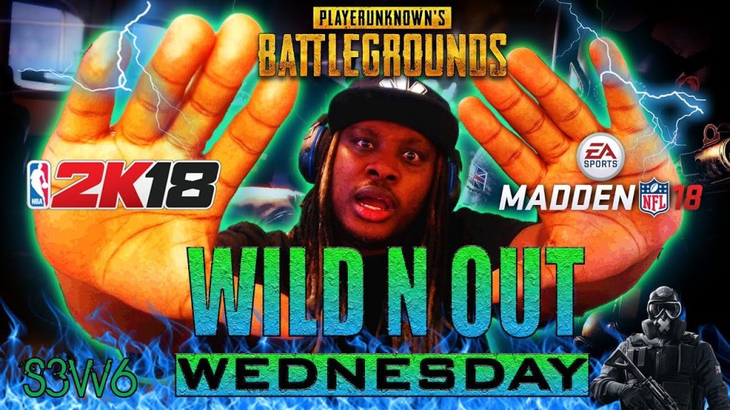WILD N OUT WEDNESDAY! #l4feornolife