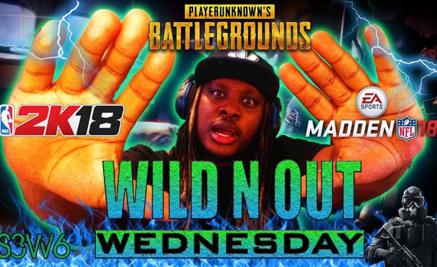 WILD N OUT WEDNESDAY! #l4feornolife
