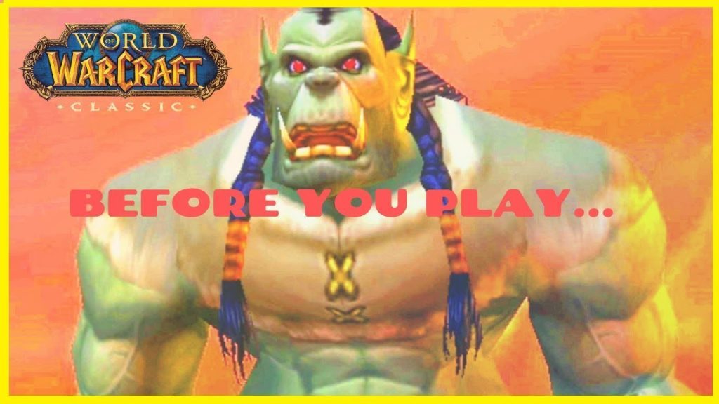 WOW Classic: 6 Things To Do Before You Play (World Of Warcraft Vanilla)