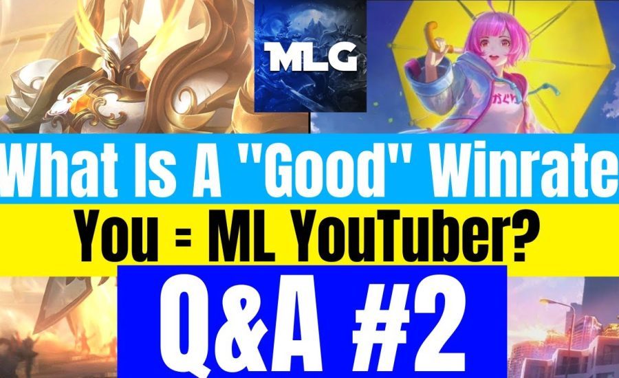 What is a good Winrate / Becoming a ML YouTuber | Mobile Legends Q&A #2