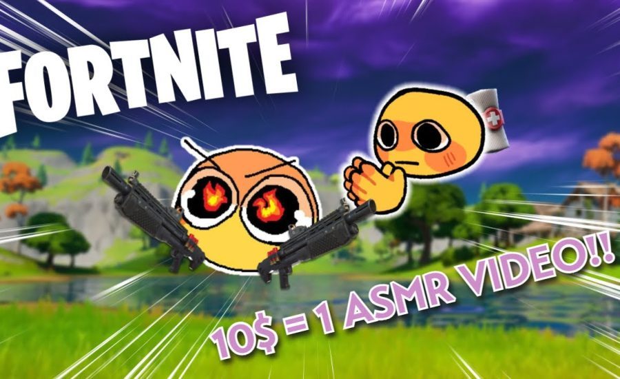 When Brothers play Fortnite... (10$ = 1 ASMR VIDEO)