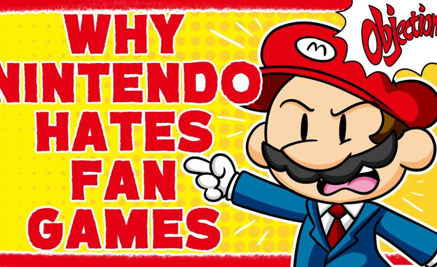 Why Nintendo Hates Fan Games