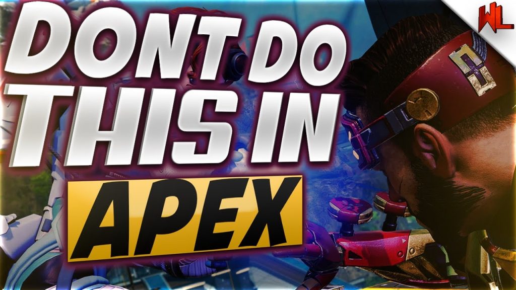 Why You're Dying at Apex Legends 5 Things to Stop Doing! (Season 7)